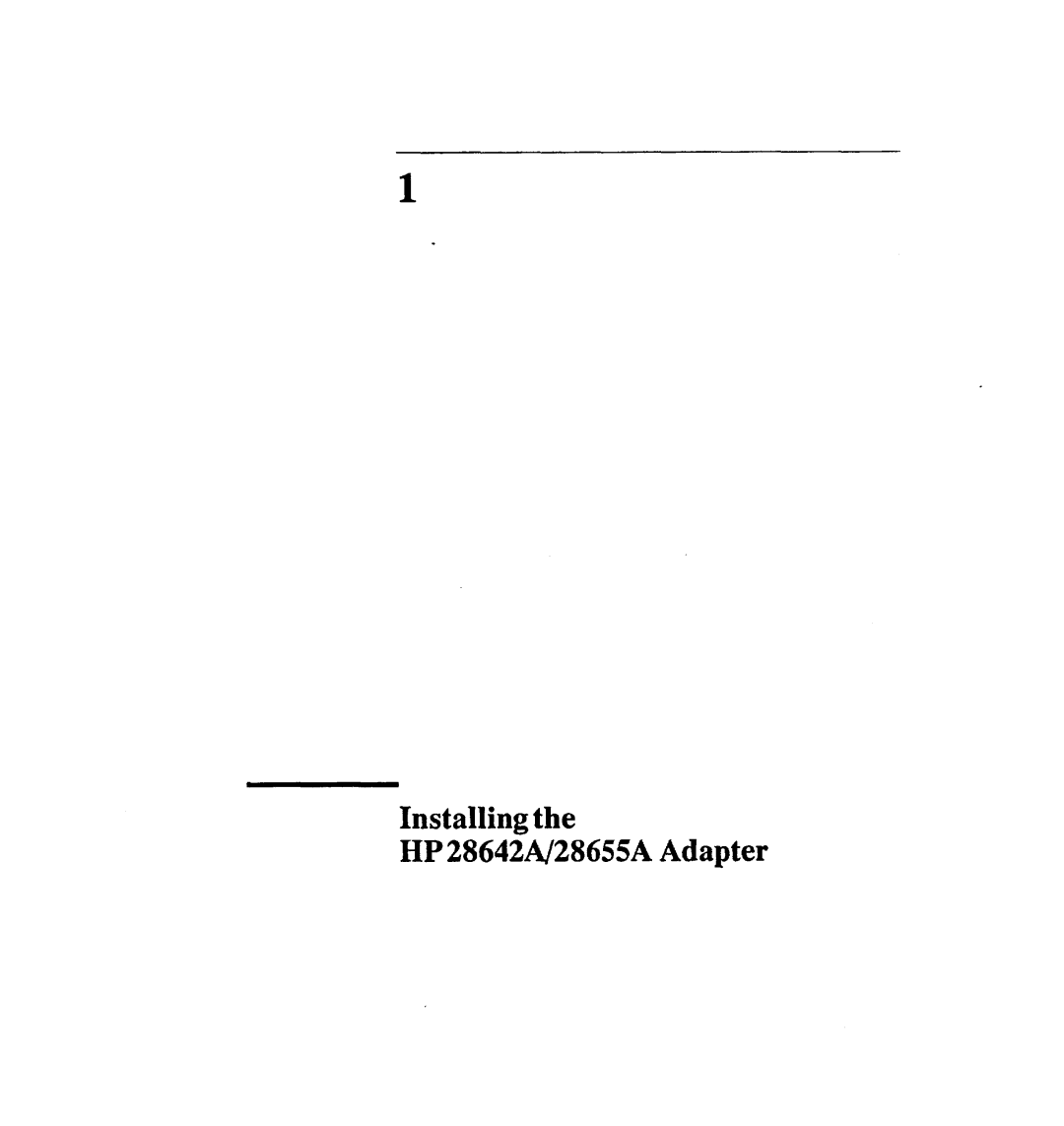 HP manual Installing HP 28642A/28655AAdapter 