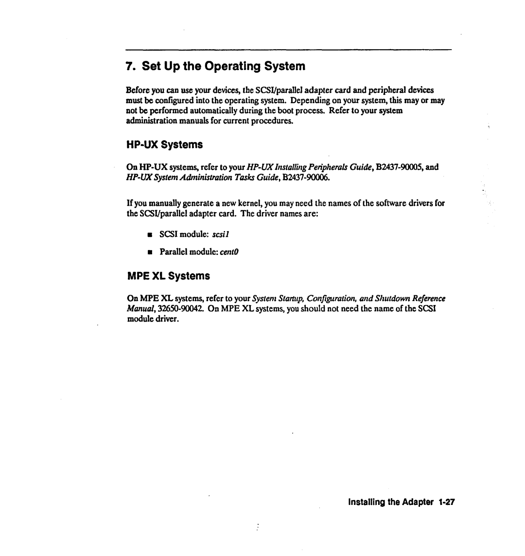 HP 28642A manual Set Up the Operating System, HP-UX Systems, MPE XL Systems 