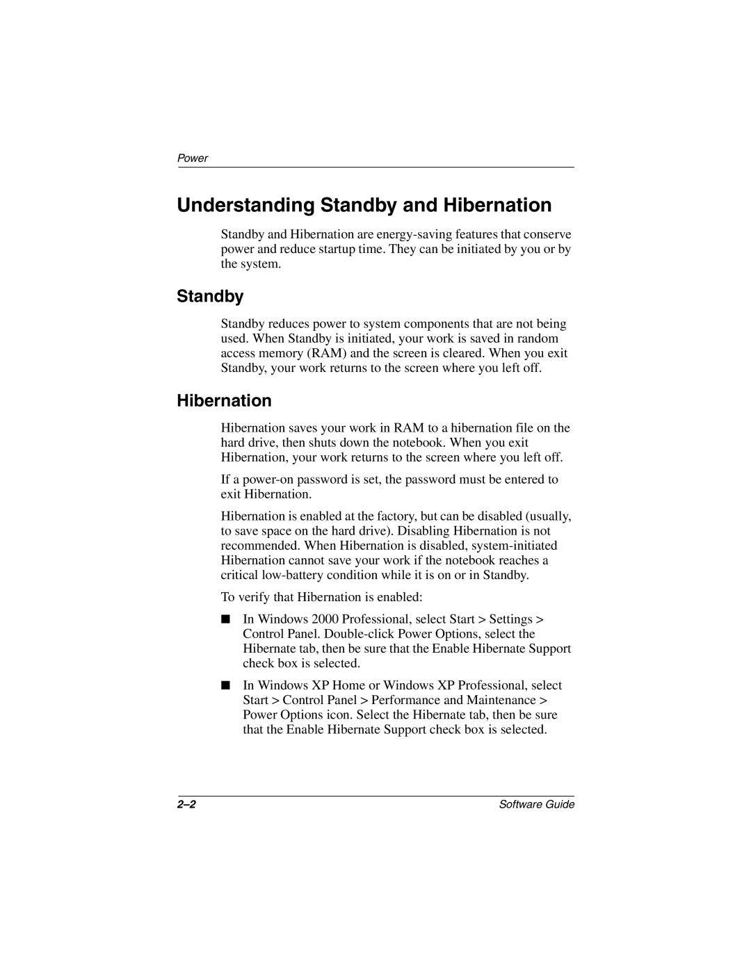 HP 2858AP, 2899AP, 2897AP, 2896AP, 2898AP, 2892AP, 2893AP, 2891AP, 2890AP, 2889AP, 2886AP Understanding Standby and Hibernation 