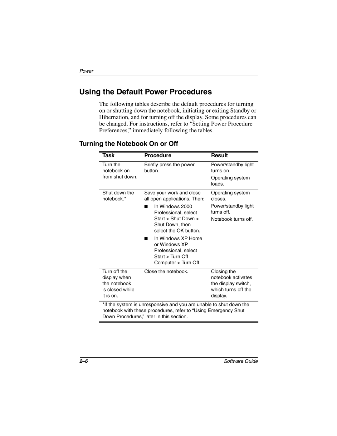 HP 2884AP, 2899AP, 2897AP, 2896AP, 2898AP, 2892AP, 2893AP Using the Default Power Procedures, Turning the Notebook On or Off 