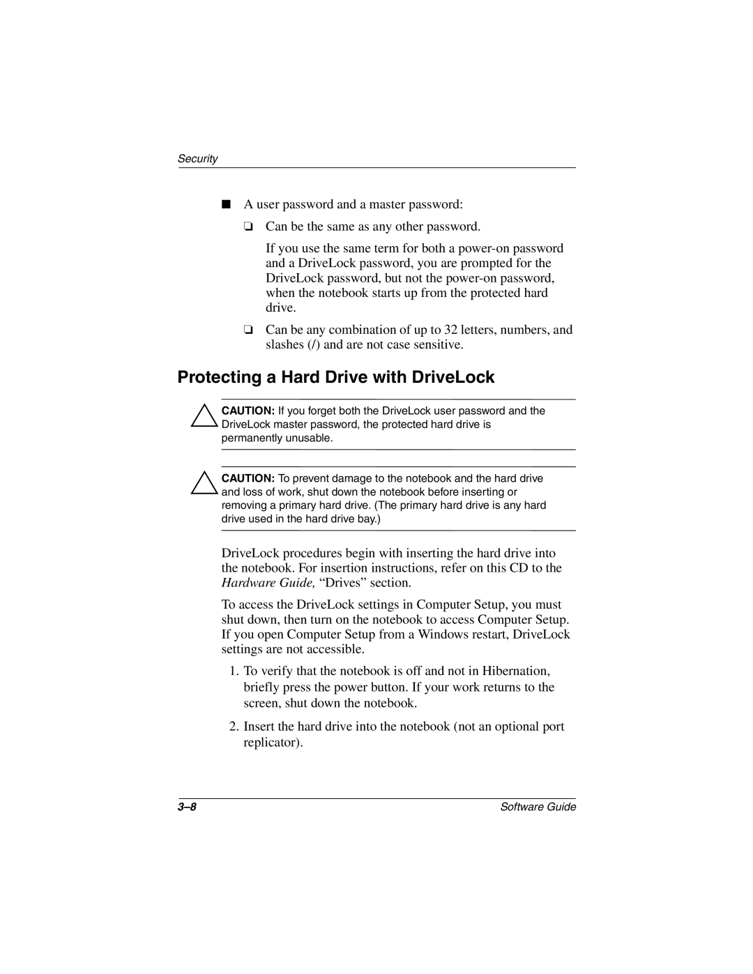 HP 2863AP, 2899AP, 2897AP, 2896AP, 2898AP, 2892AP, 2893AP, 2891AP, 2890AP, 2889AP, 2886AP Protecting a Hard Drive with DriveLock 