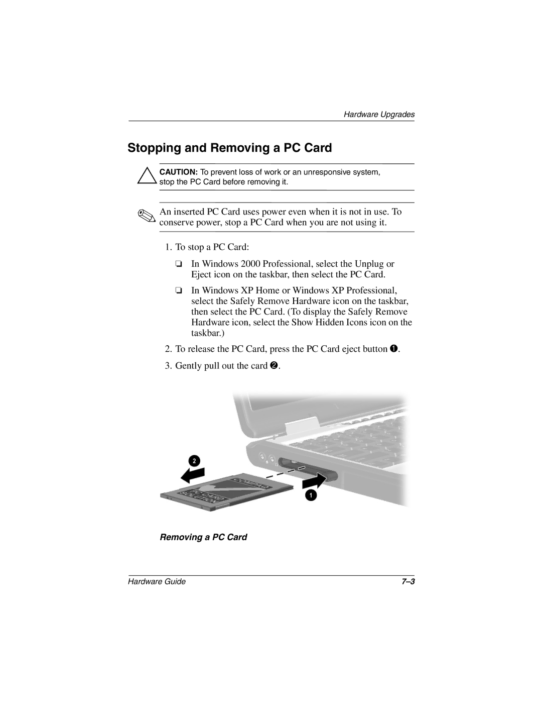 HP 2820EA, 2899AP, 2897AP, 2896AP, 2898AP, 2895AP, 2892AP, 2893AP, 2891AP, 2890AP, 2894AP, 2889AP Stopping and Removing a PC Card 