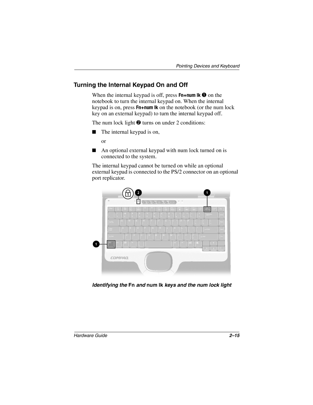 HP 2877AP, 2899AP, 2897AP, 2896AP, 2898AP, 2895AP, 2892AP, 2893AP, 2891AP, 2890AP, 2894AP Turning the Internal Keypad On and Off 