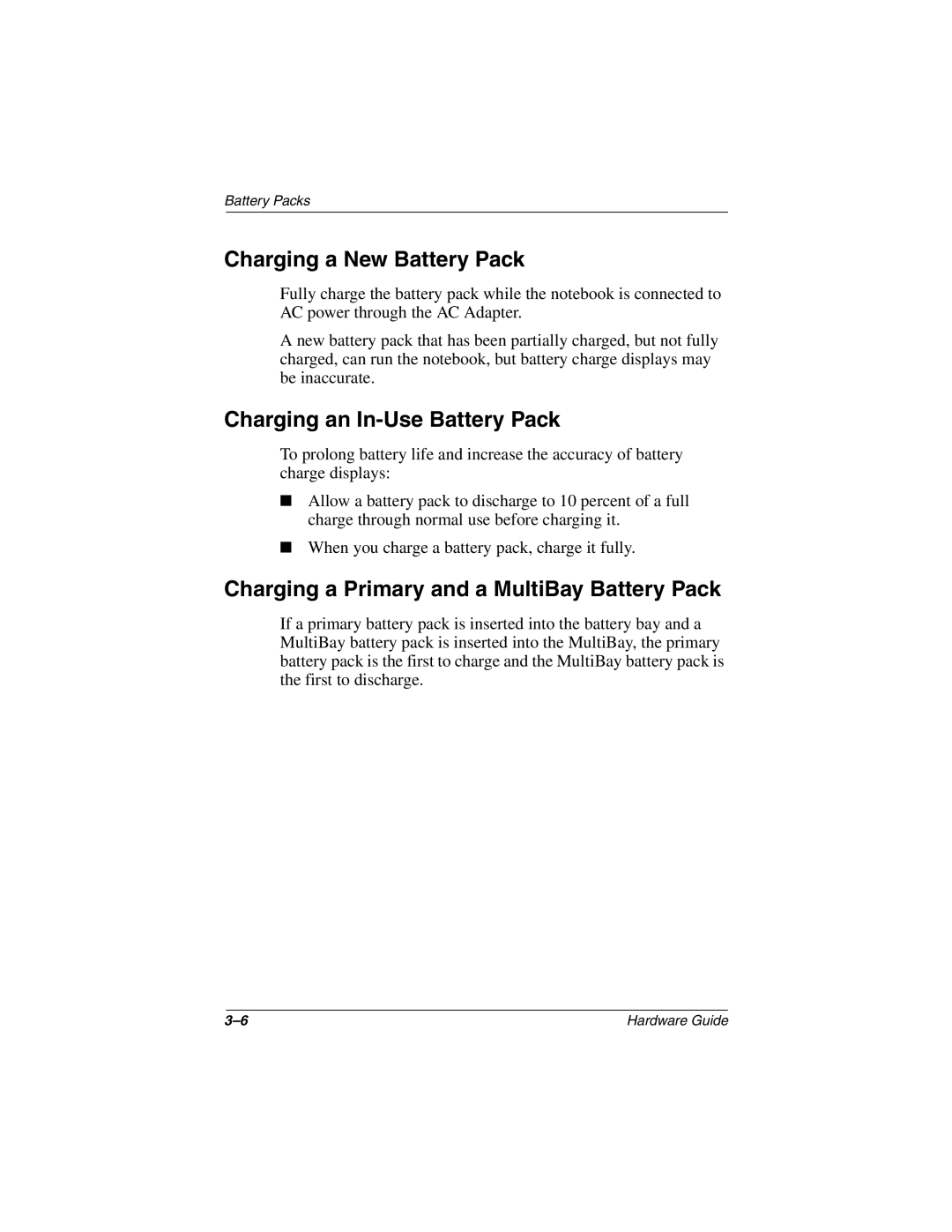 HP 2870AP Charging a New Battery Pack, Charging an In-Use Battery Pack, Charging a Primary and a MultiBay Battery Pack 