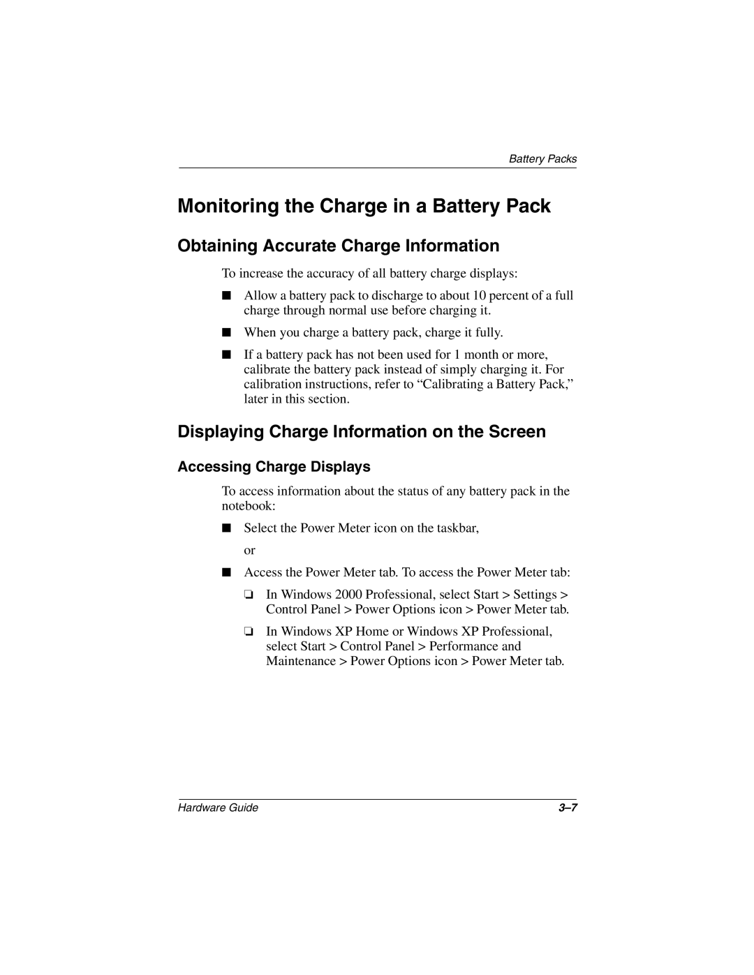 HP 2871AP manual Monitoring the Charge in a Battery Pack, Obtaining Accurate Charge Information, Accessing Charge Displays 