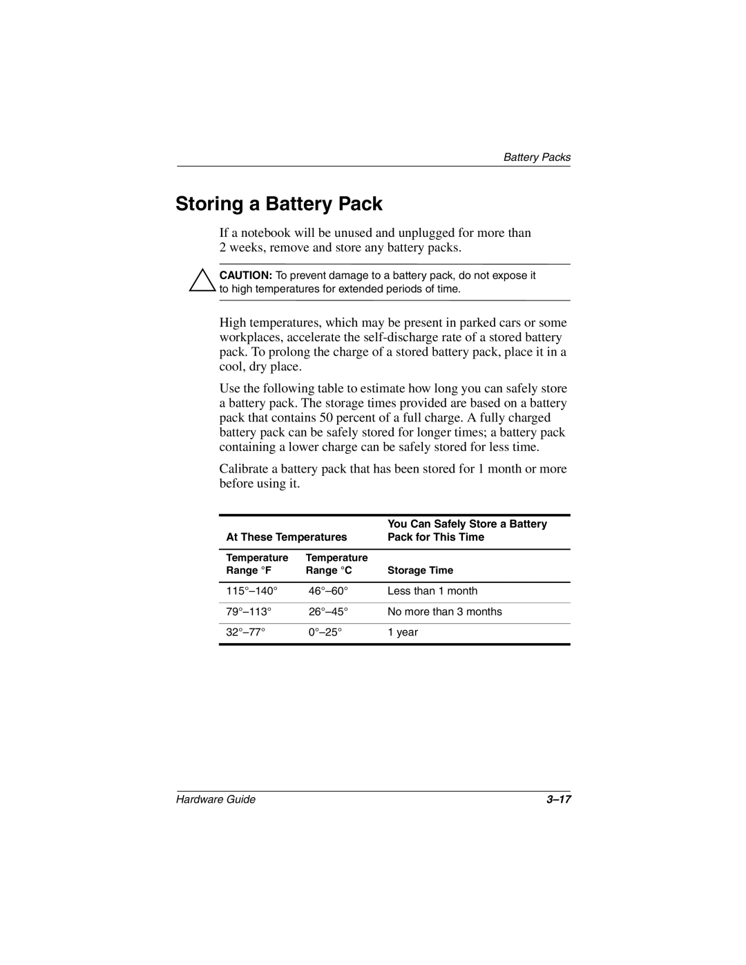 HP 2800CA, 2899AP, 2897AP, 2896AP, 2898AP, 2895AP, 2892AP manual Storing a Battery Pack, At These Temperatures Pack for This Time 