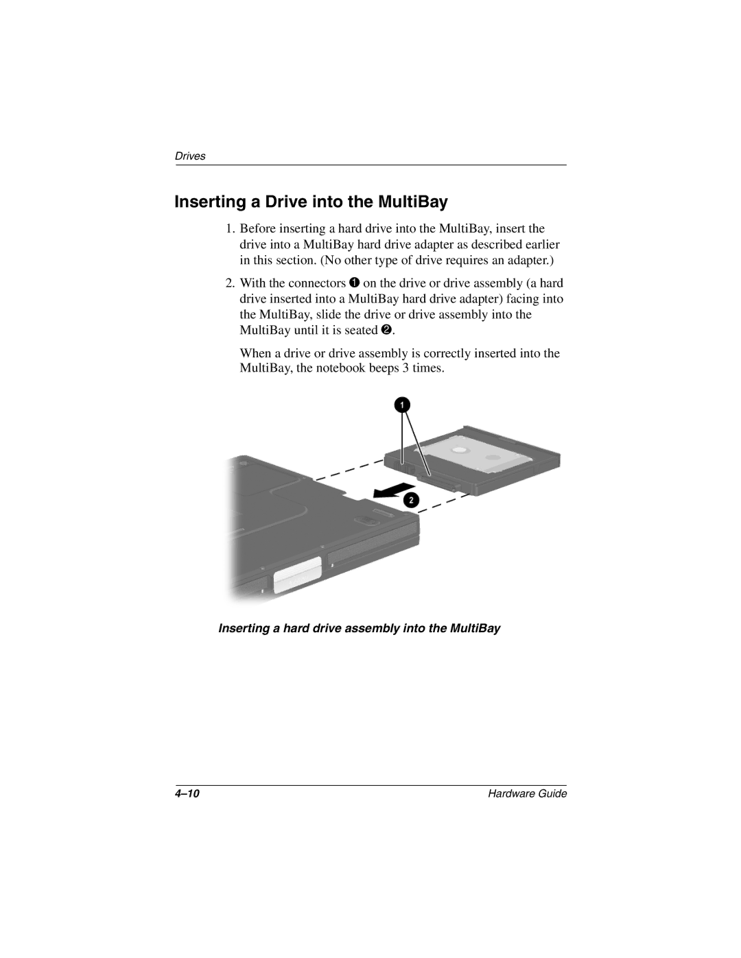 HP 2802AP, 2899AP, 2897AP, 2896AP, 2898AP, 2895AP, 2892AP, 2893AP, 2891AP, 2890AP, 2894AP manual Inserting a Drive into the MultiBay 