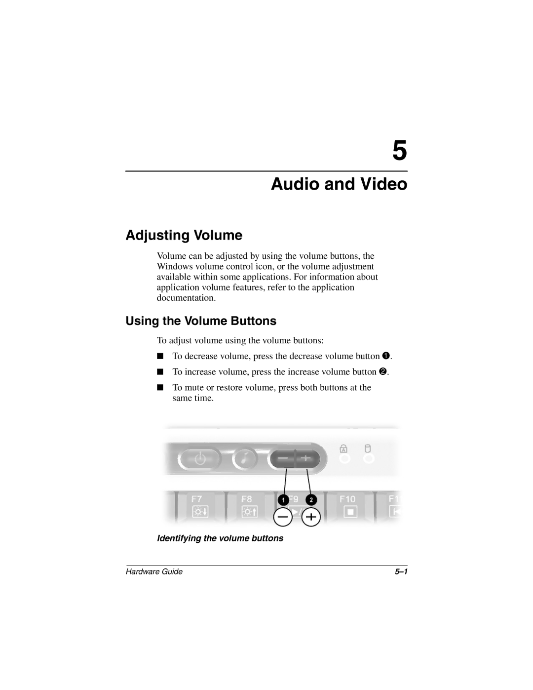 HP 2801EA, 2899AP, 2897AP, 2896AP, 2898AP, 2895AP, 2892AP, 2893AP, 2891AP, 2890AP manual Adjusting Volume, Using the Volume Buttons 