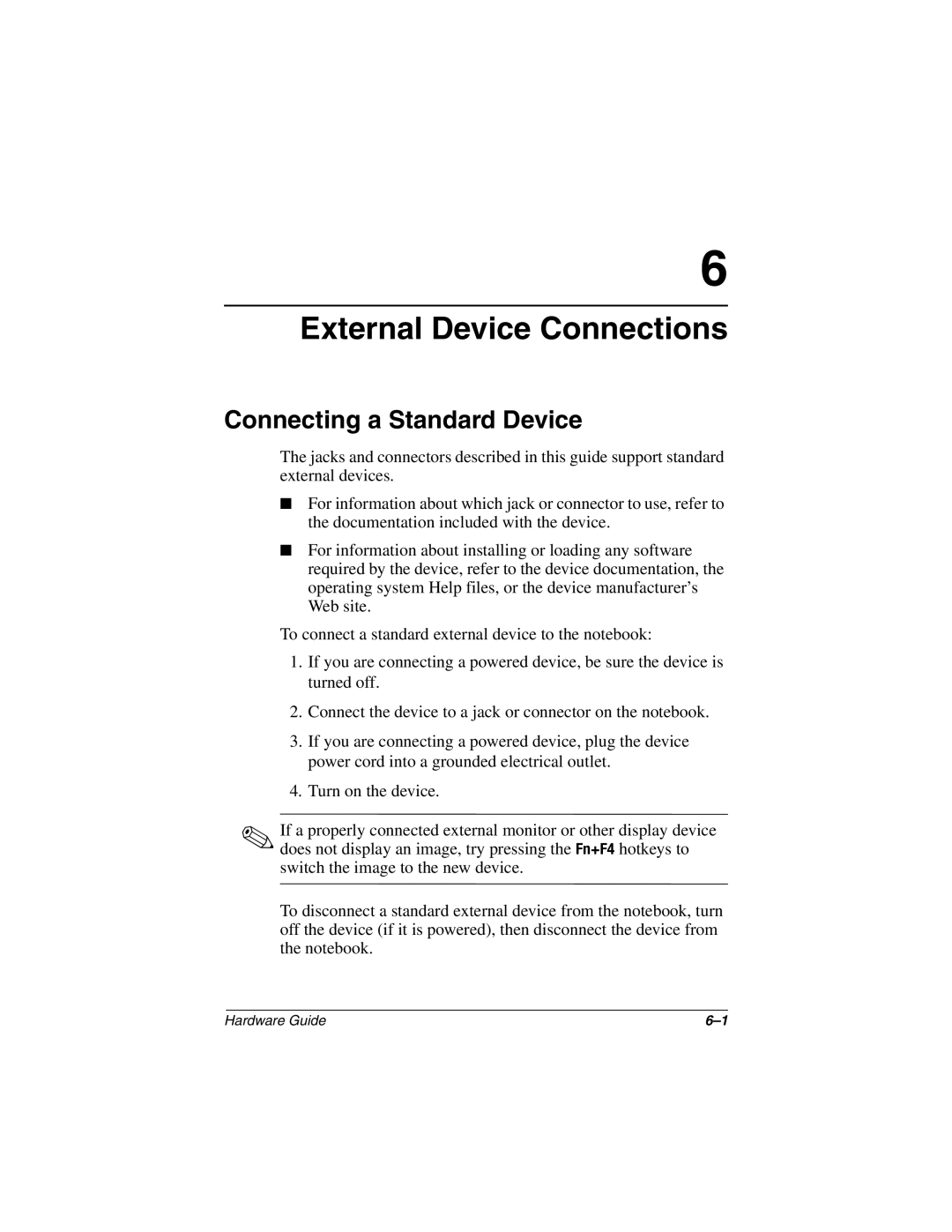 HP 2821TC, 2899AP, 2897AP, 2896AP, 2898AP, 2895AP, 2892AP, 2893AP manual External Device Connections, Connecting a Standard Device 