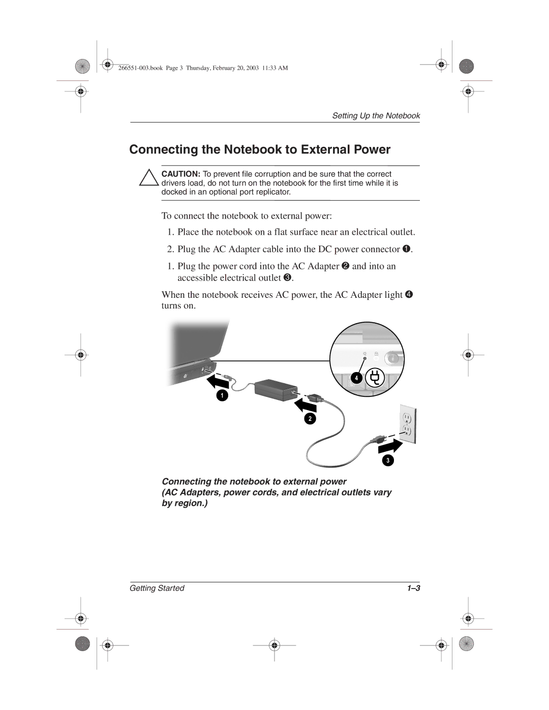 HP 2881CL, 2899AP, 2897AP, 2898AP, 2895AP, 2892AP, 2893AP, 2891AP, 2894AP, 2889AP, 2887AP Connecting the Notebook to External Power 