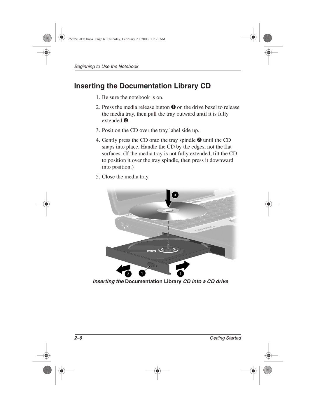 HP 2845AP, 2899AP, 2897AP, 2898AP, 2895AP, 2892AP, 2893AP, 2891AP Inserting the Documentation Library CD into a CD drive 