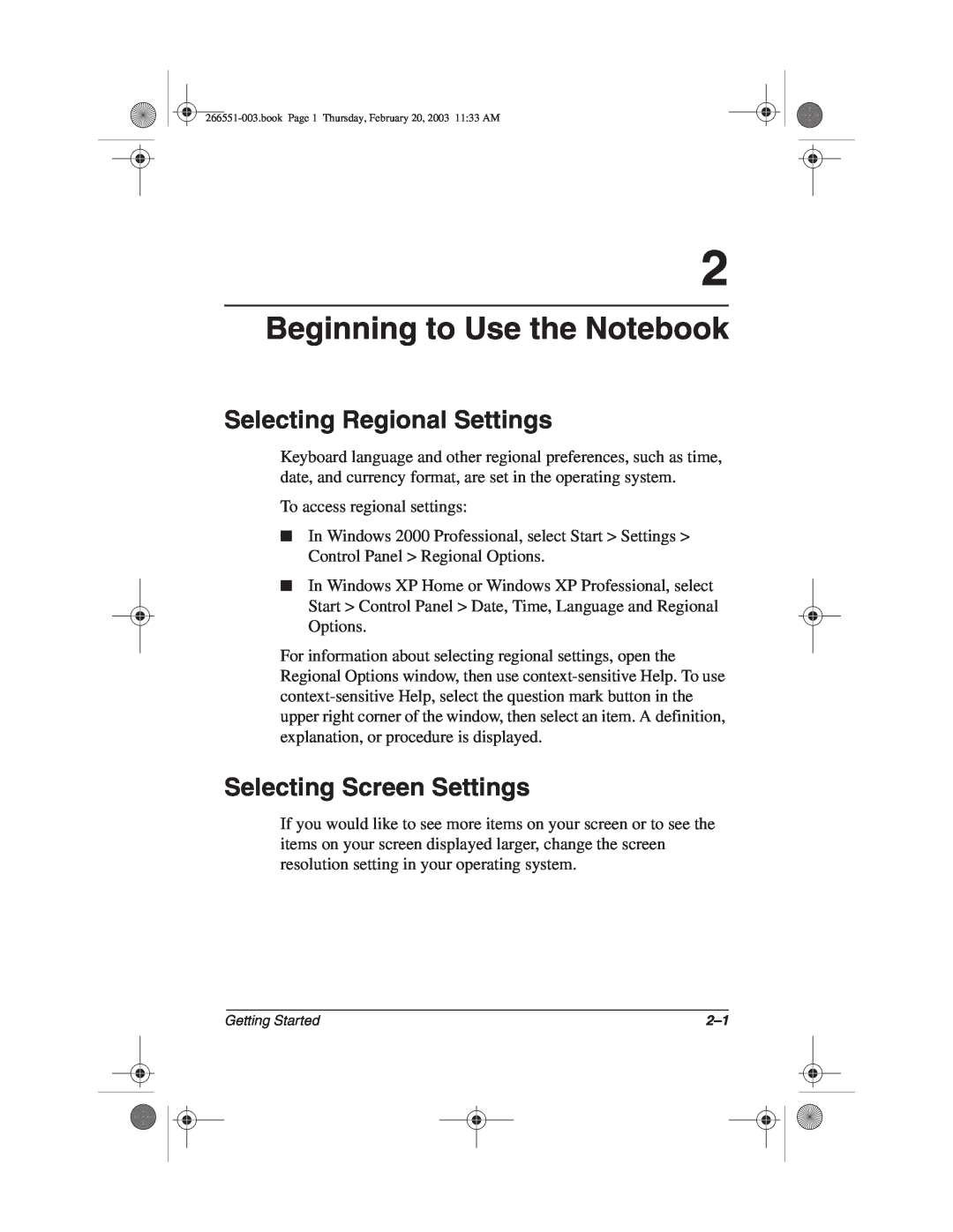 HP 2853AP, 2899AP, 2897AP, 2898AP manual Beginning to Use the Notebook, Selecting Regional Settings, Selecting Screen Settings 
