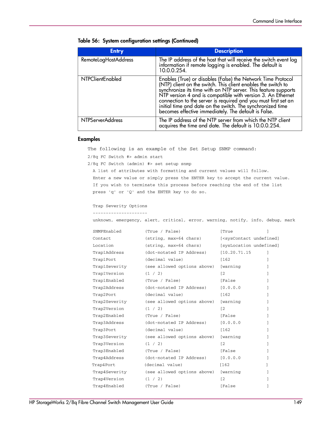 HP 2/8q Fibre Channel manual Information if remote logging is enabled. The default is 