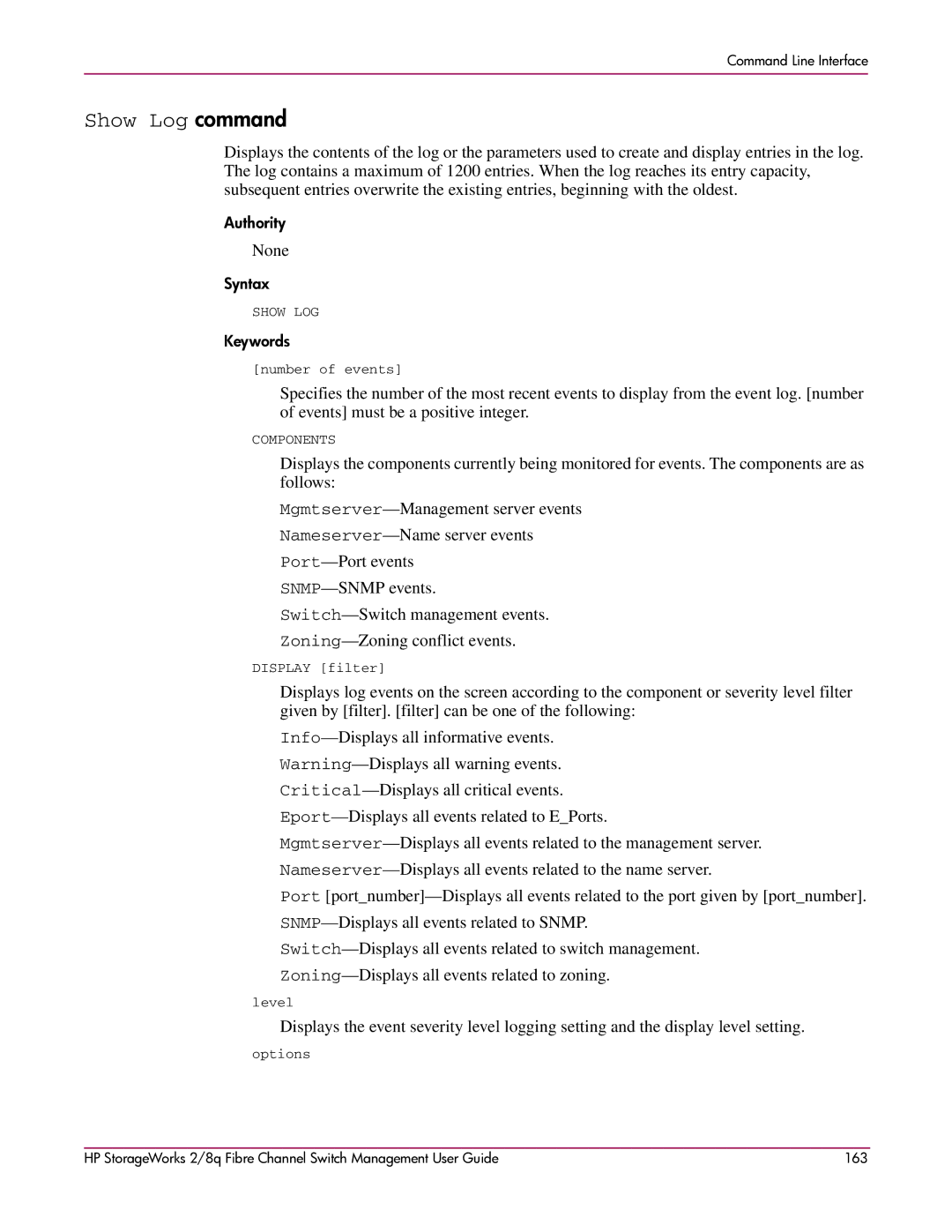 HP 2/8q Fibre Channel manual Show Log command, None 