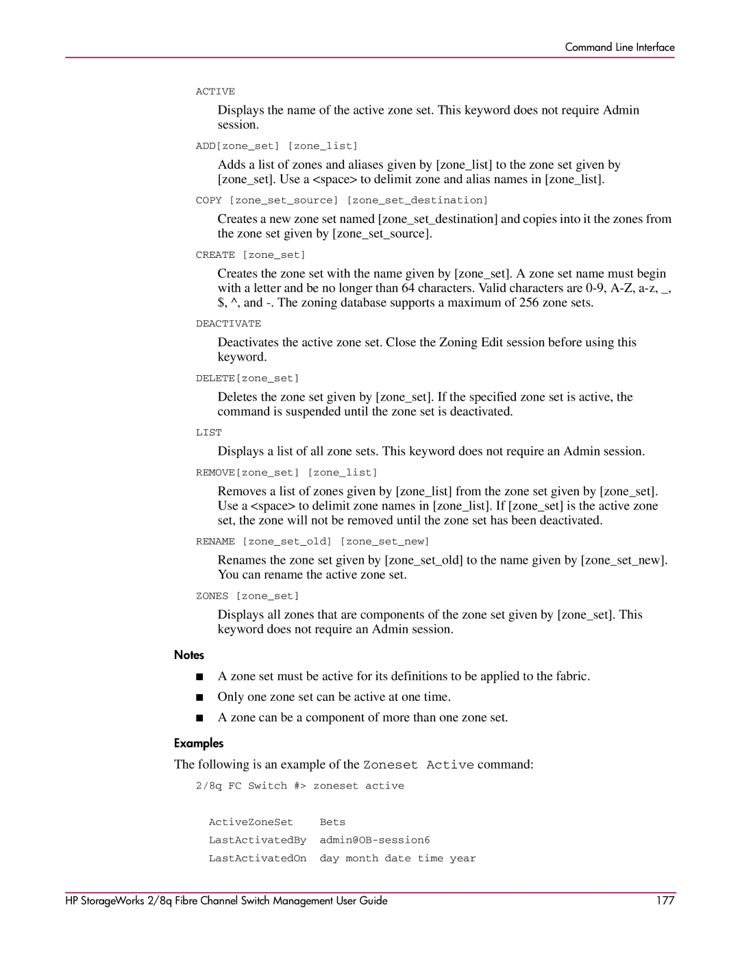 HP 2/8q Fibre Channel manual Following is an example of the Zoneset Active command 