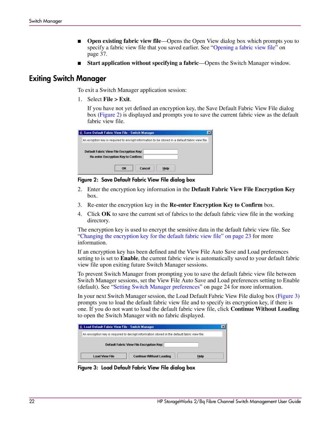 HP 2/8q Fibre Channel manual Exiting Switch Manager, To exit a Switch Manager application session, Select File Exit 