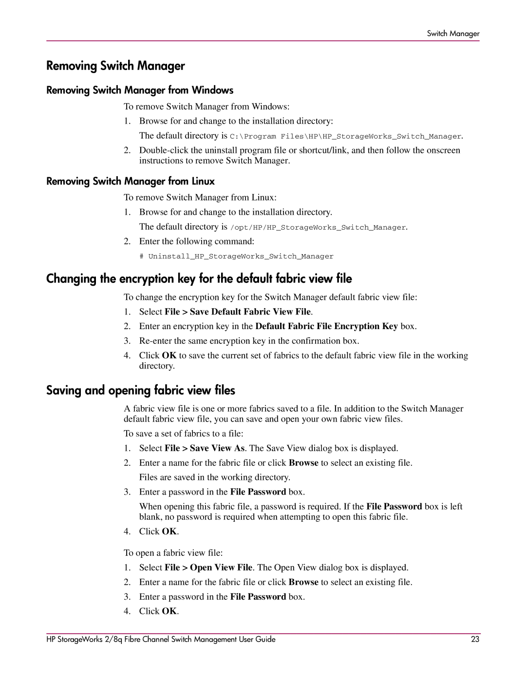 HP 2/8q Fibre Channel manual Saving and opening fabric view files, Removing Switch Manager from Windows 