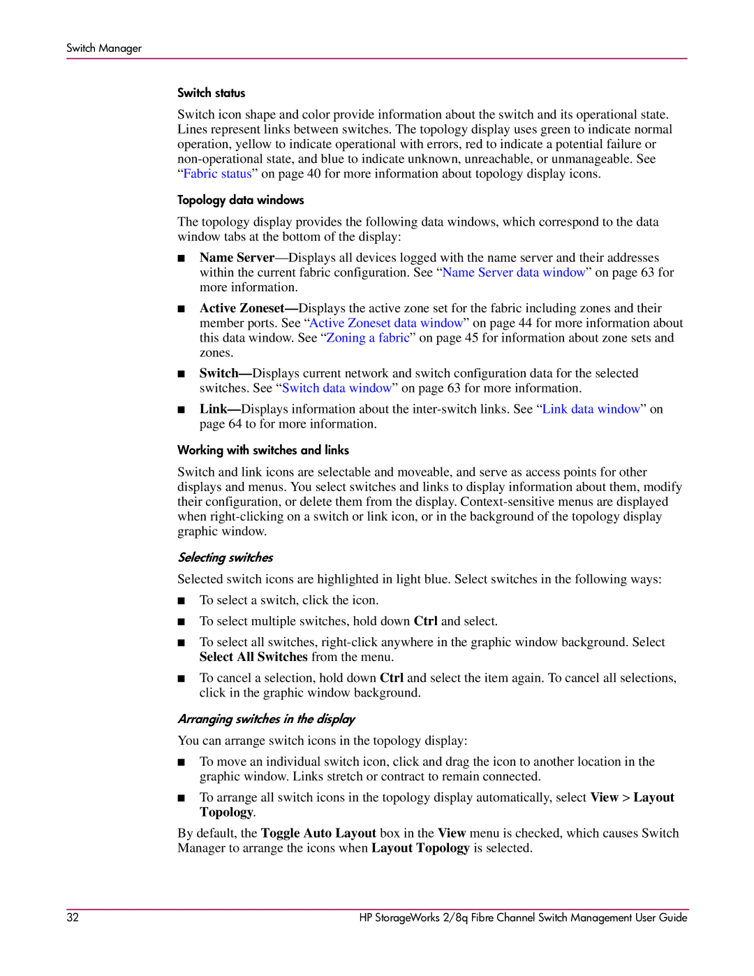 HP 2/8q Fibre Channel manual Selecting switches 