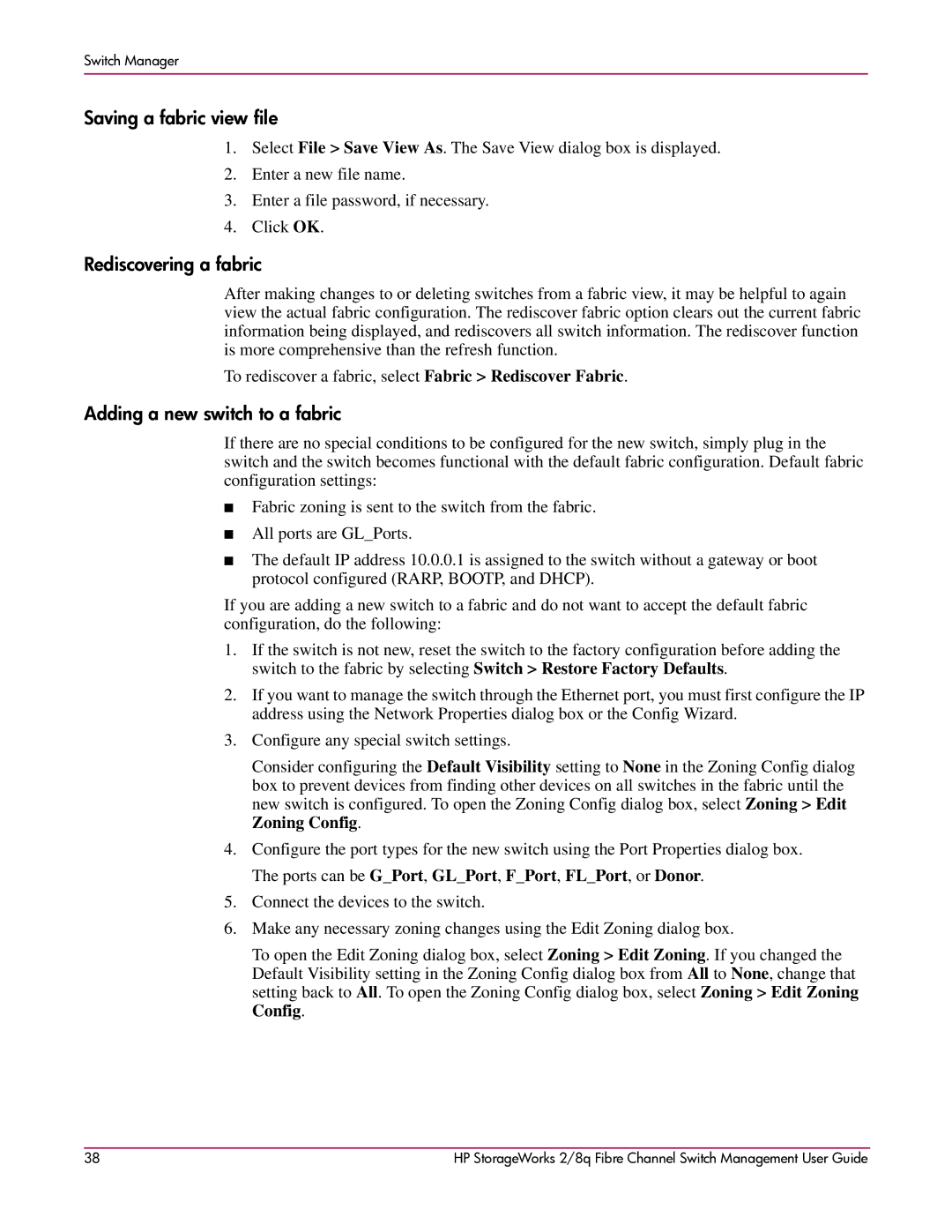 HP 2/8q Fibre Channel manual Saving a fabric view file, Rediscovering a fabric, Adding a new switch to a fabric 