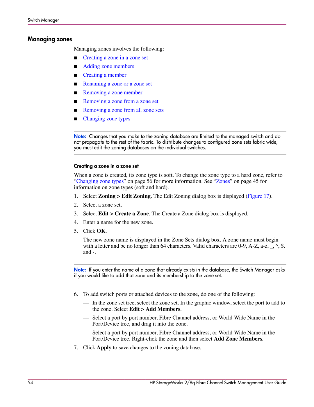 HP 2/8q Fibre Channel manual Managing zones involves the following 