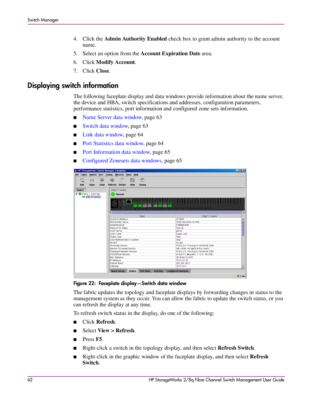 HP 2/8q Fibre Channel manual Displaying switch information, Click Modify Account, Click Close 