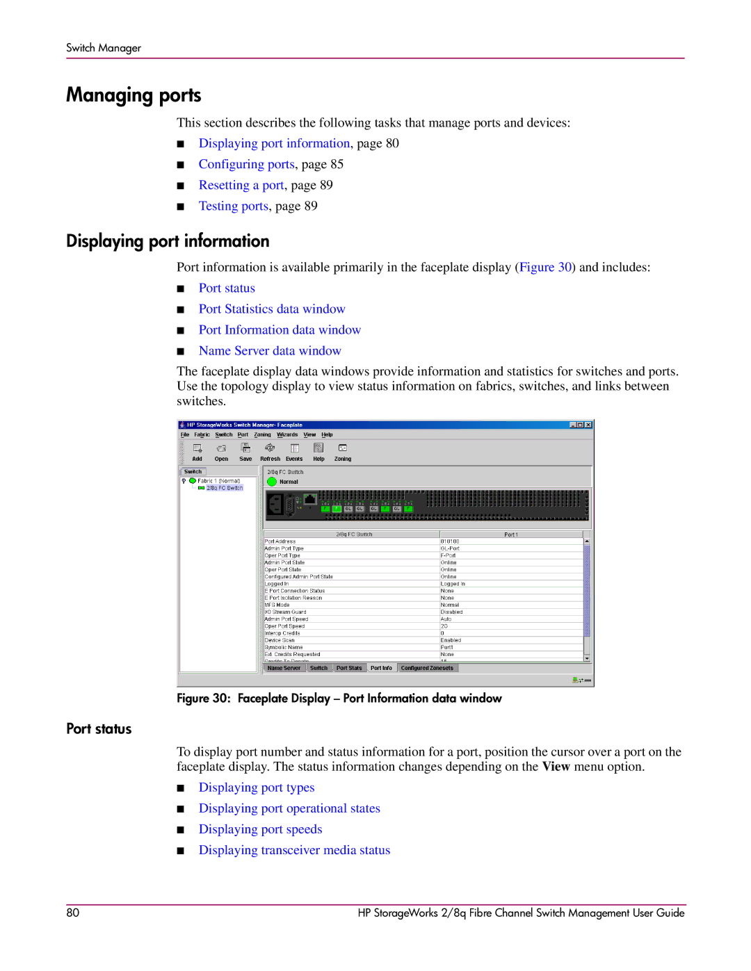 HP 2/8q Fibre Channel manual Displaying port information, Port status 