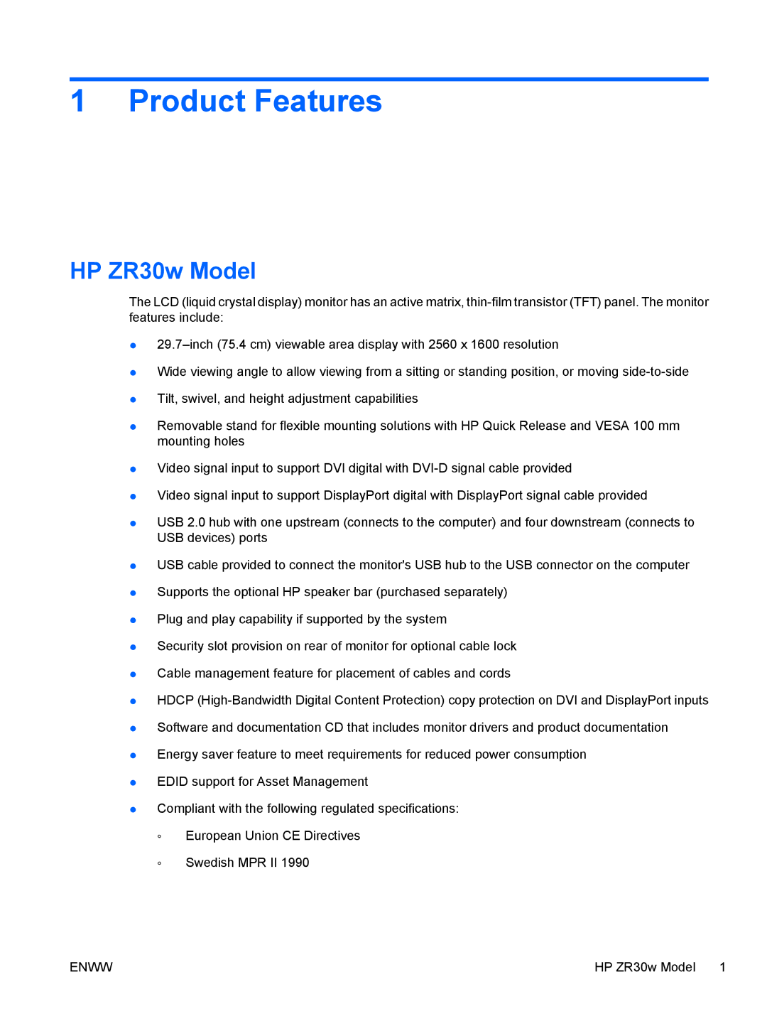 HP 30' Zr30w S-Ips VM617A4RABA, 30' Zr30w S-Ips ZR30w manual Product Features, HP ZR30w Model 