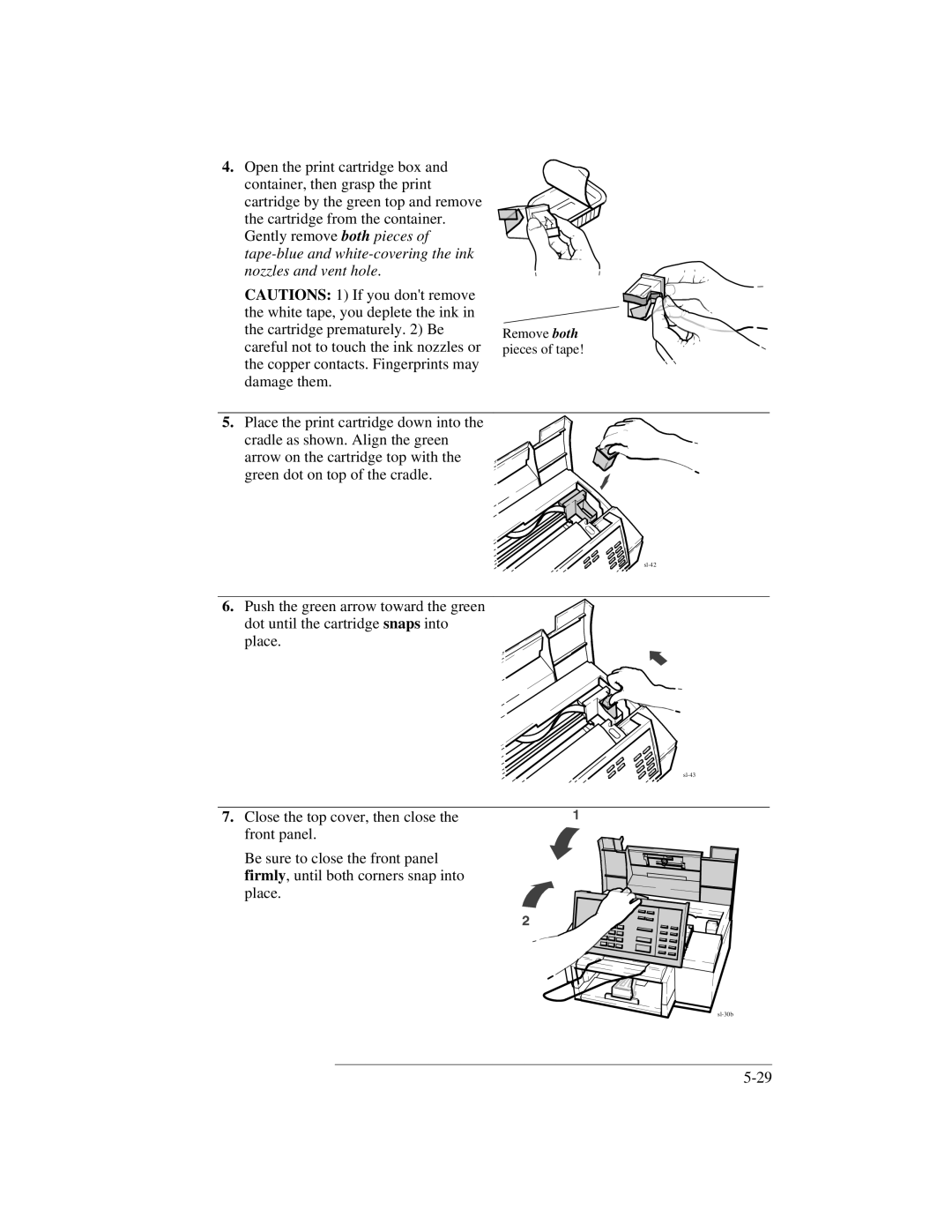 HP 300 manual Remove both pieces of tape 