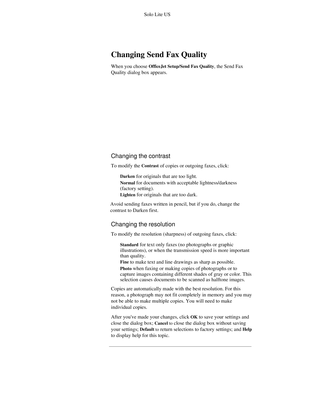 HP 300 manual Changing Send Fax Quality, Changing the contrast, Changing the resolution 