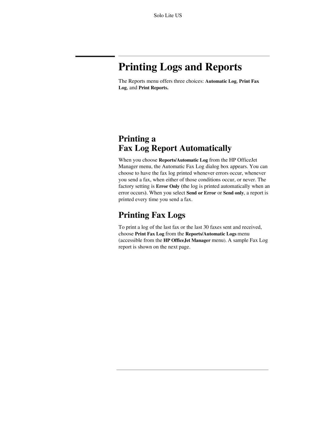 HP 300 manual Printing Logs and Reports, Printing a Fax Log Report Automatically, Printing Fax Logs, Log, and Print Reports 