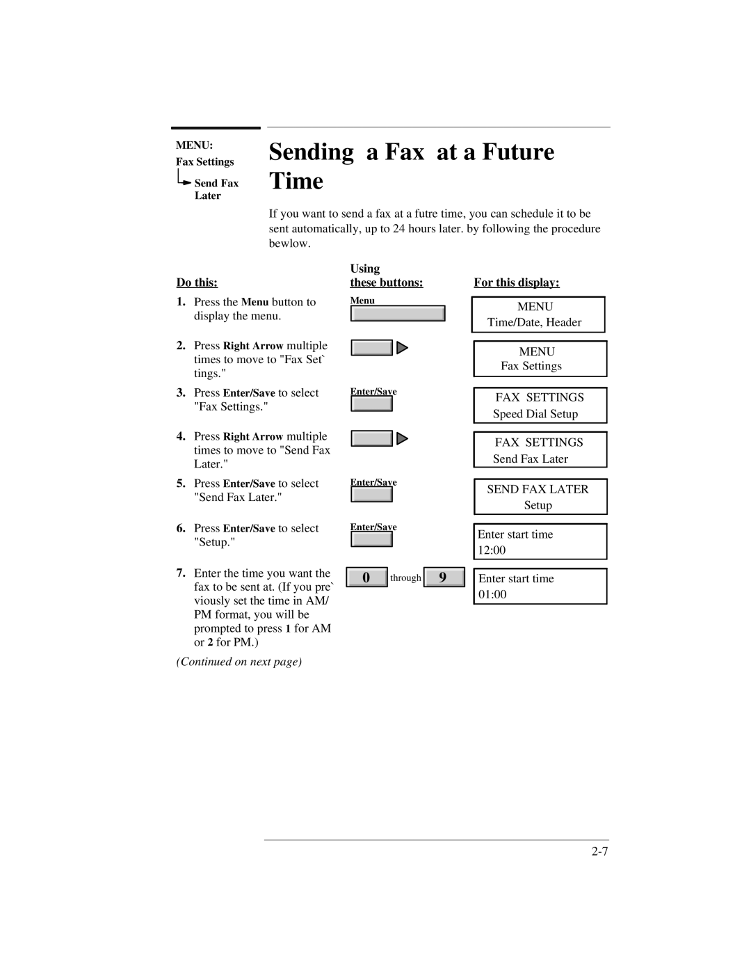 HP 300 manual Sending a Fax at a Future Time, Fax Settings Send Fax Later 