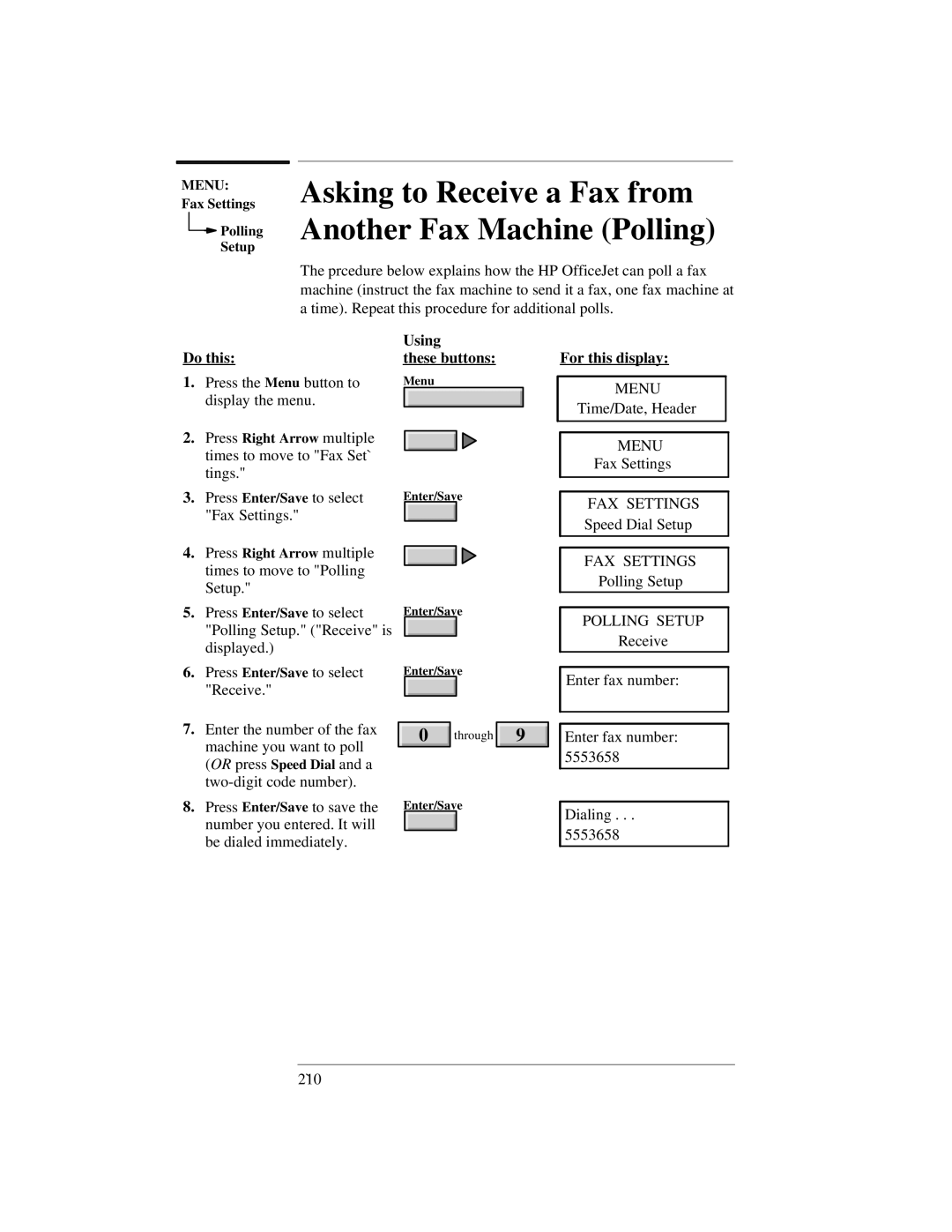 HP 300 manual Asking to Receive a Fax from Another Fax Machine Polling 