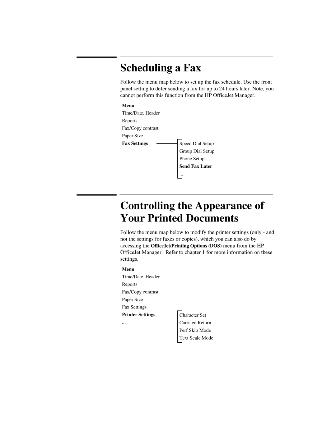 HP 300 manual Scheduling a Fax, Controlling the Appearance of Your Printed Documents, Send Fax Later, Printer Settings 