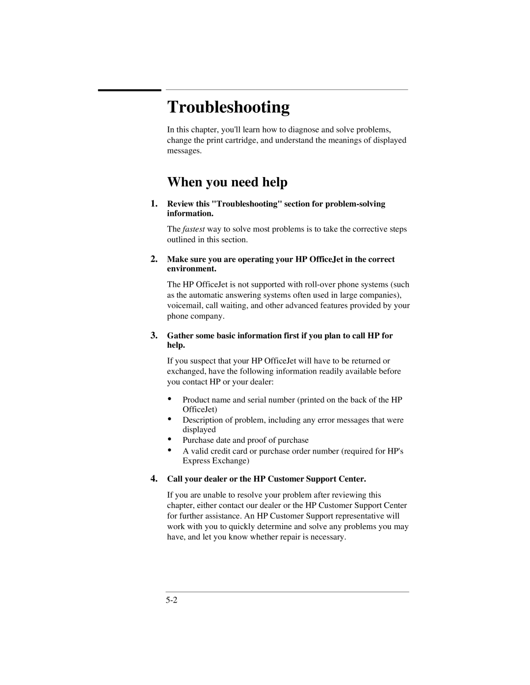 HP 300 manual Troubleshooting, When you need help 