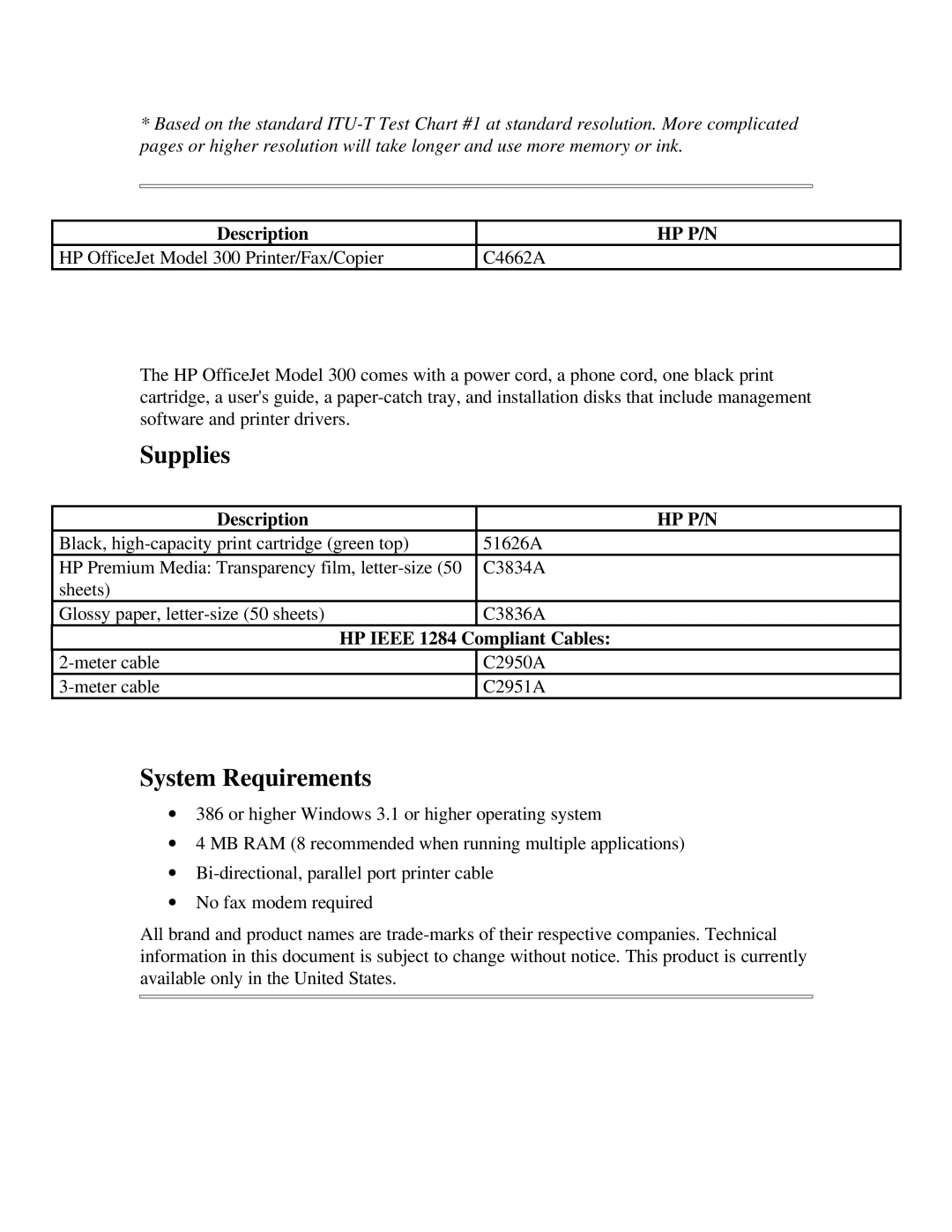 HP manual Supplies, System Requirements, Description, HP OfficeJet Model 300 Printer/Fax/Copier C4662A 