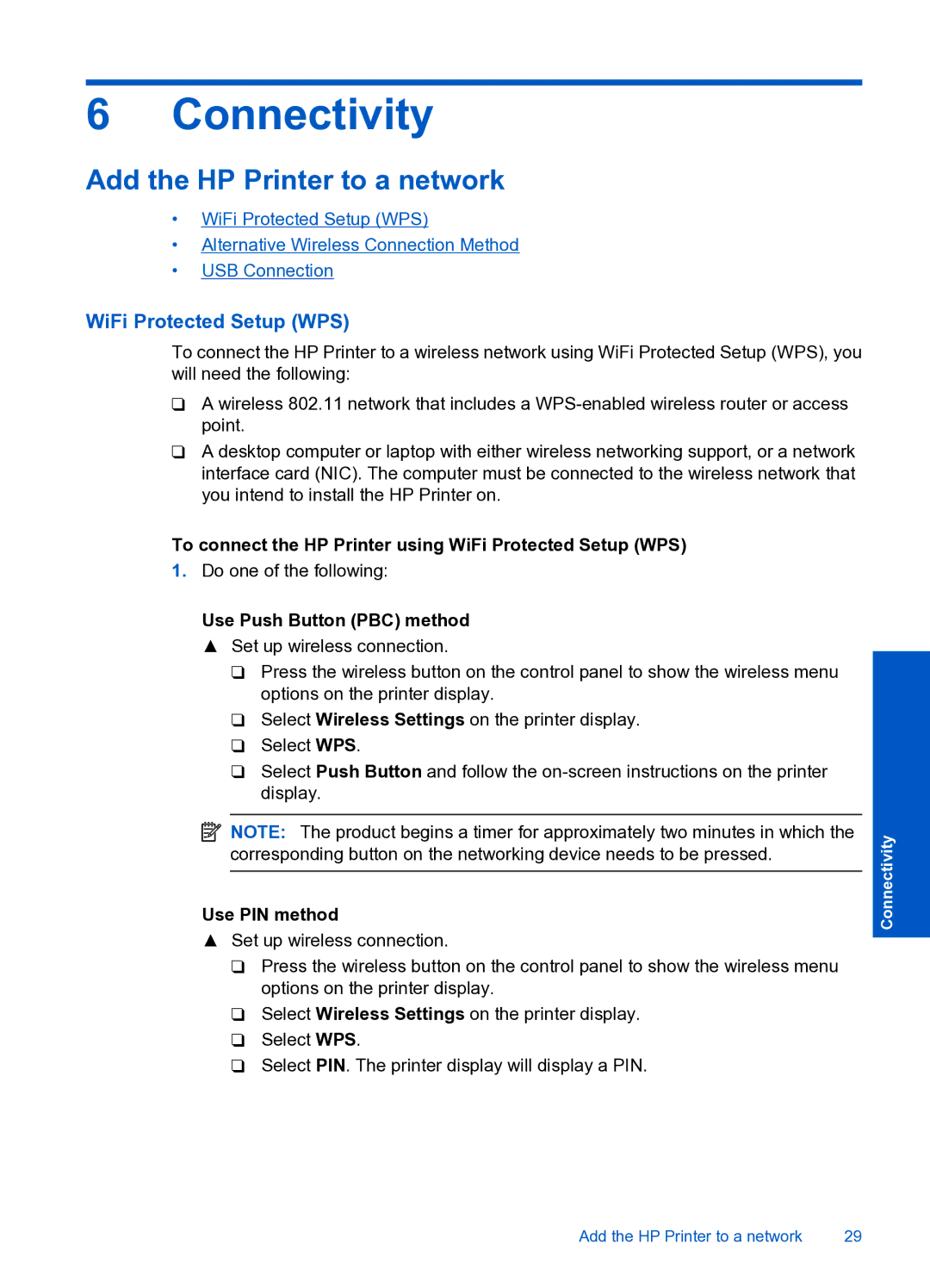 HP J310 manual Connectivity, Add the HP Printer to a network, To connect the HP Printer using WiFi Protected Setup WPS 