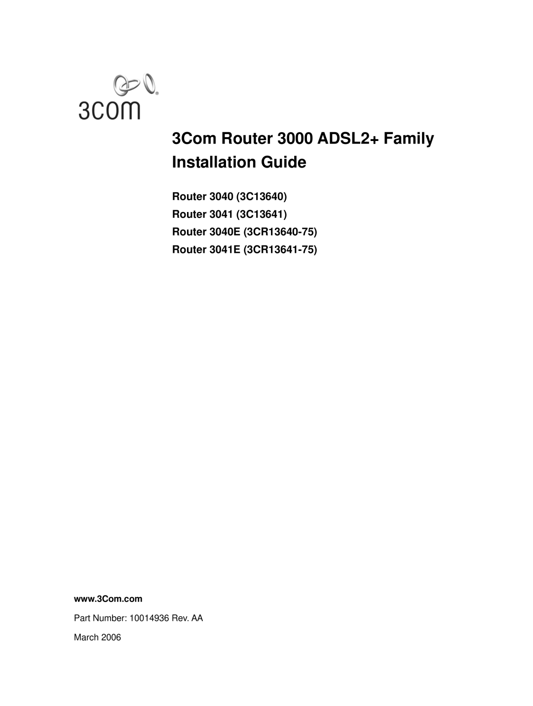 HP 3000 Router manual 3Com Router 3000 ADSL2+ Family Installation Guide 