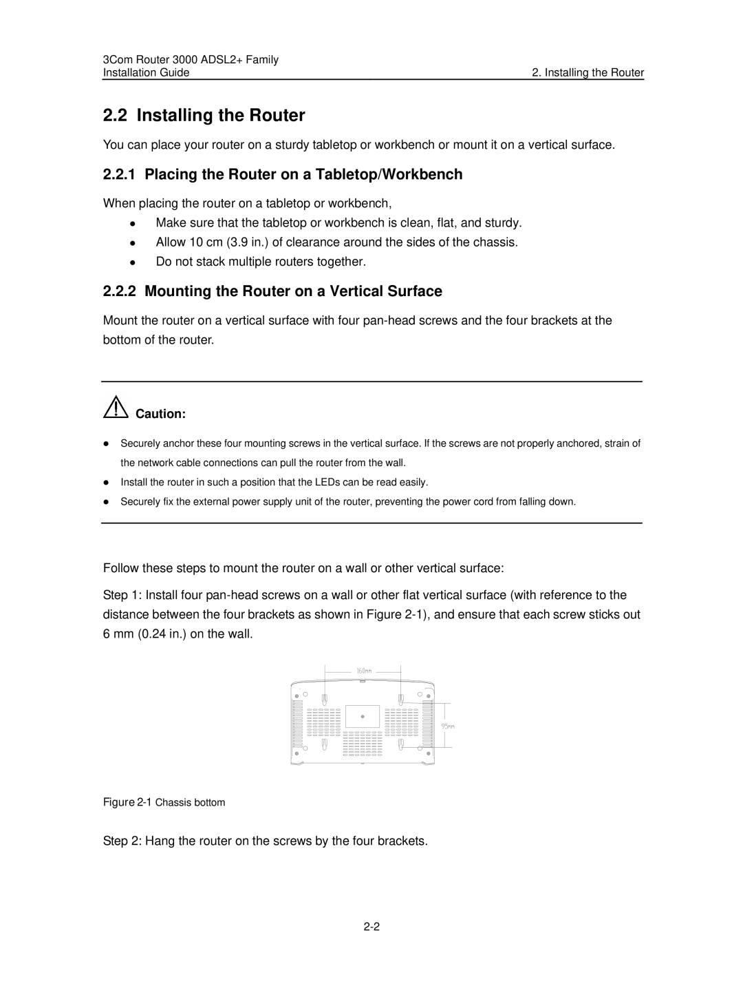 HP 3000 Router manual Installing the Router, Placing the Router on a Tabletop/Workbench 