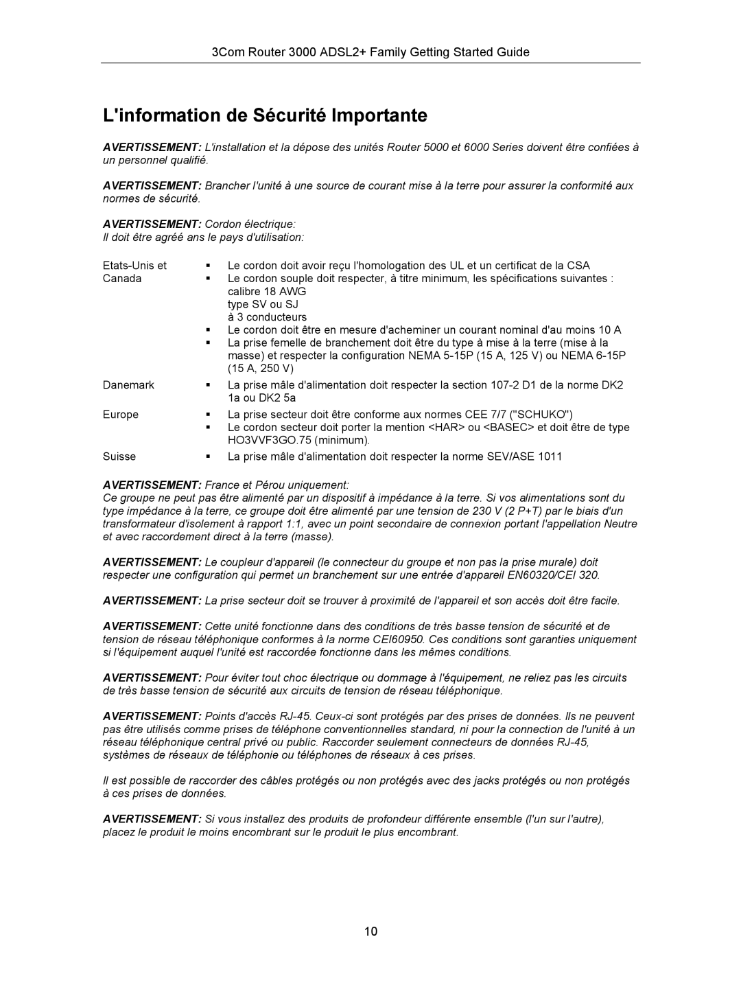 HP 3000 Router manual Linformation de Sécurité Importante 