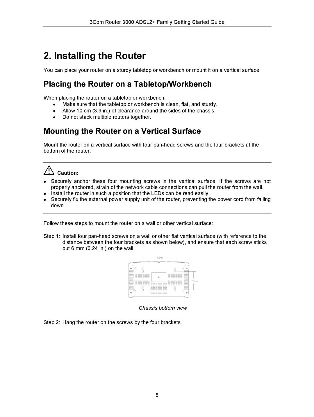 HP 3000 Router manual Installing the Router, Placing the Router on a Tabletop/Workbench 