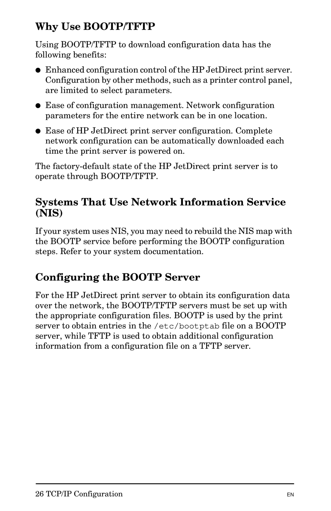 HP 300X manual Why Use BOOTP/TFTP, Systems That Use Network Information Service NIS, Configuring the Bootp Server 