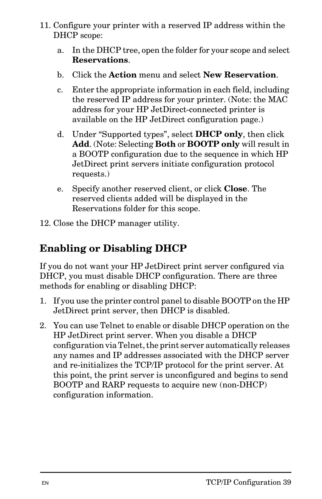 HP 300X manual Enabling or Disabling Dhcp 