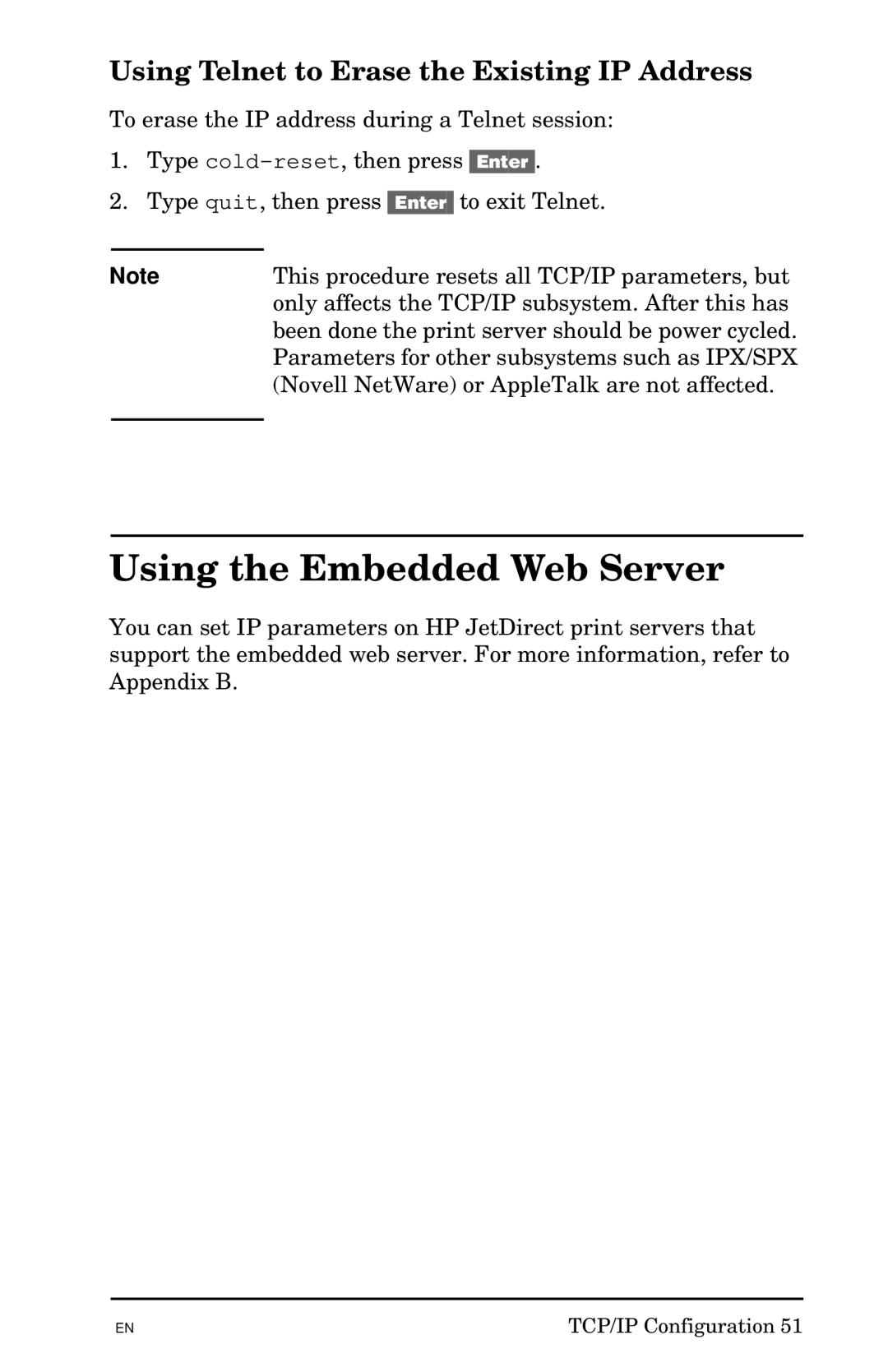 HP 300X manual Using the Embedded Web Server, Using Telnet to Erase the Existing IP Address 