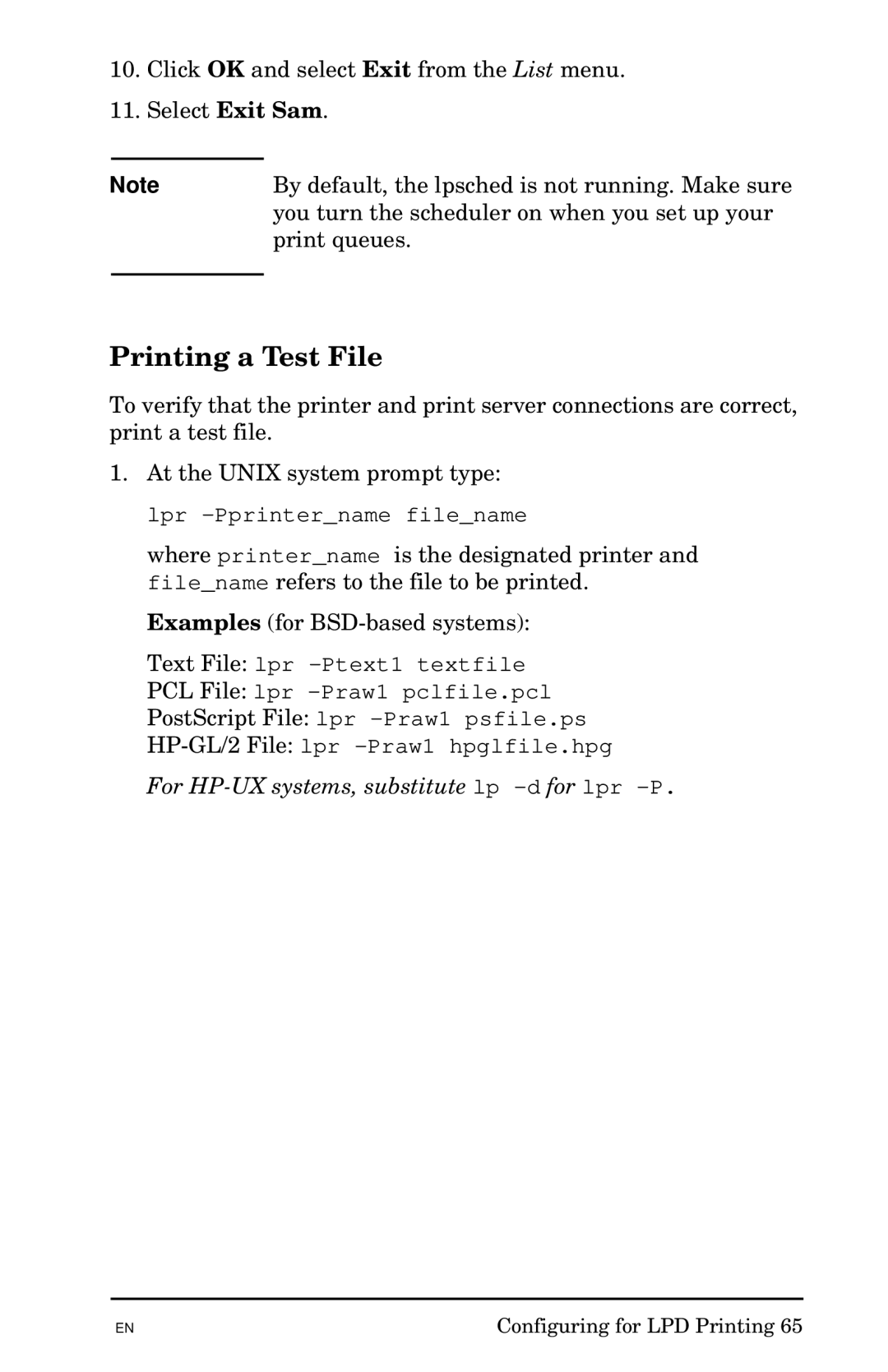 HP 300X manual For HP-UX systems, substitute lp -dfor lpr -P 