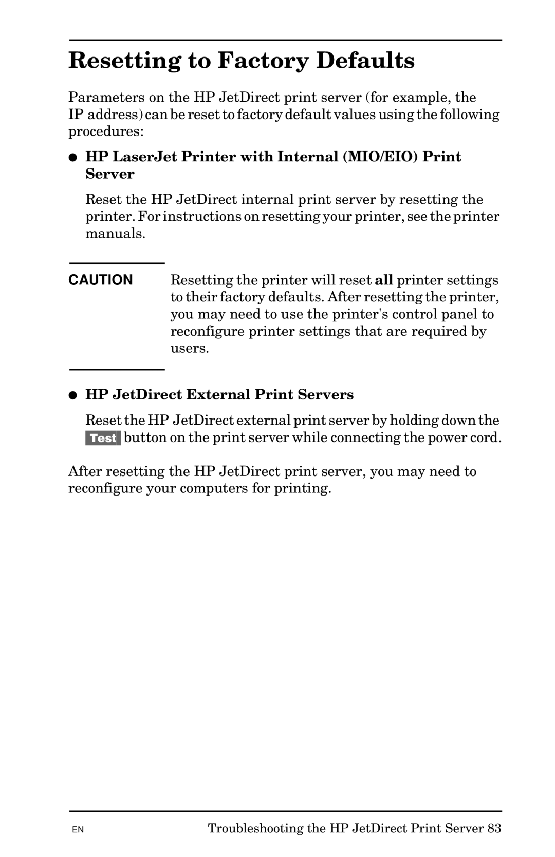 HP 300X manual Resetting to Factory Defaults, HP LaserJet Printer with Internal MIO/EIO Print Server 