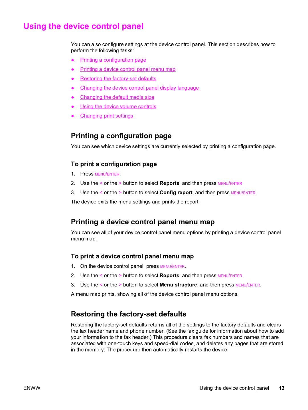 HP 3015 manual Using the device control panel, Printing a configuration, Printing a device control panel menu map 