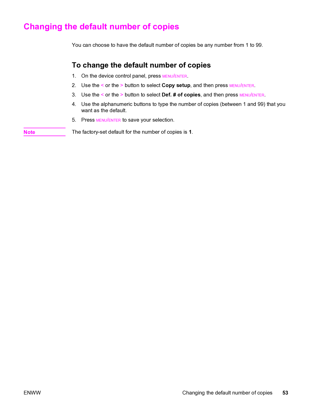 HP 3015 manual Changing the default number of copies, To change the default number of copies 