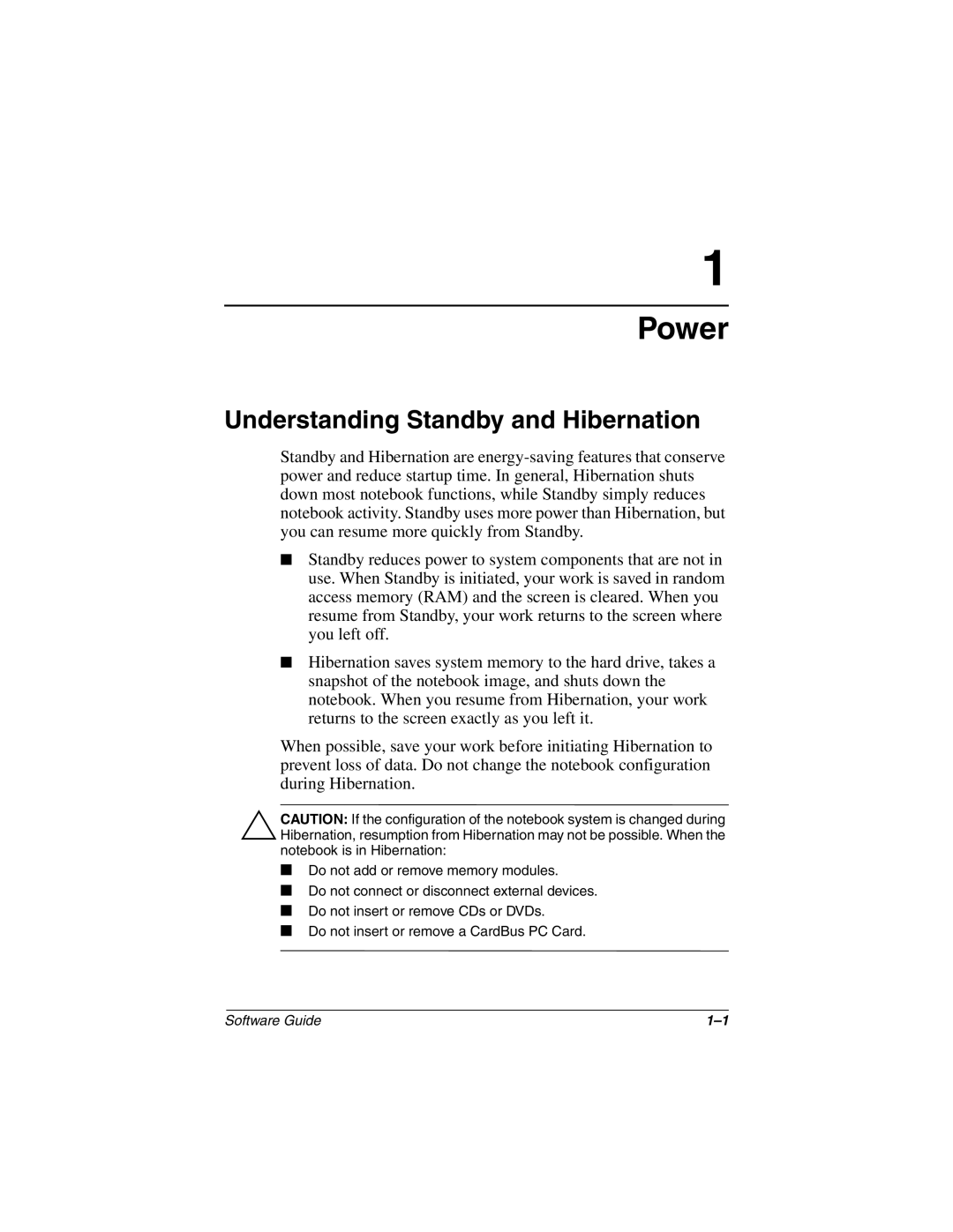 HP 3005US, 3016US, 3017CL, 3015US, 3018CL, 3015CA, 3008CL, 3020US, 3019CL, 3028CL Power, Understanding Standby and Hibernation 