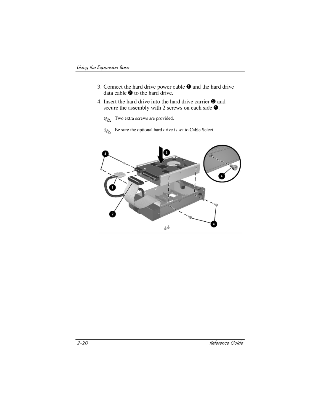 HP 3019CL, 3016US, 3017CL, 3015US, 3018CL, 3015CA, 3005US, 3008CL, 3020US, 3028CL, 3050US, 3077WM, 3080US Using the Expansion Base 