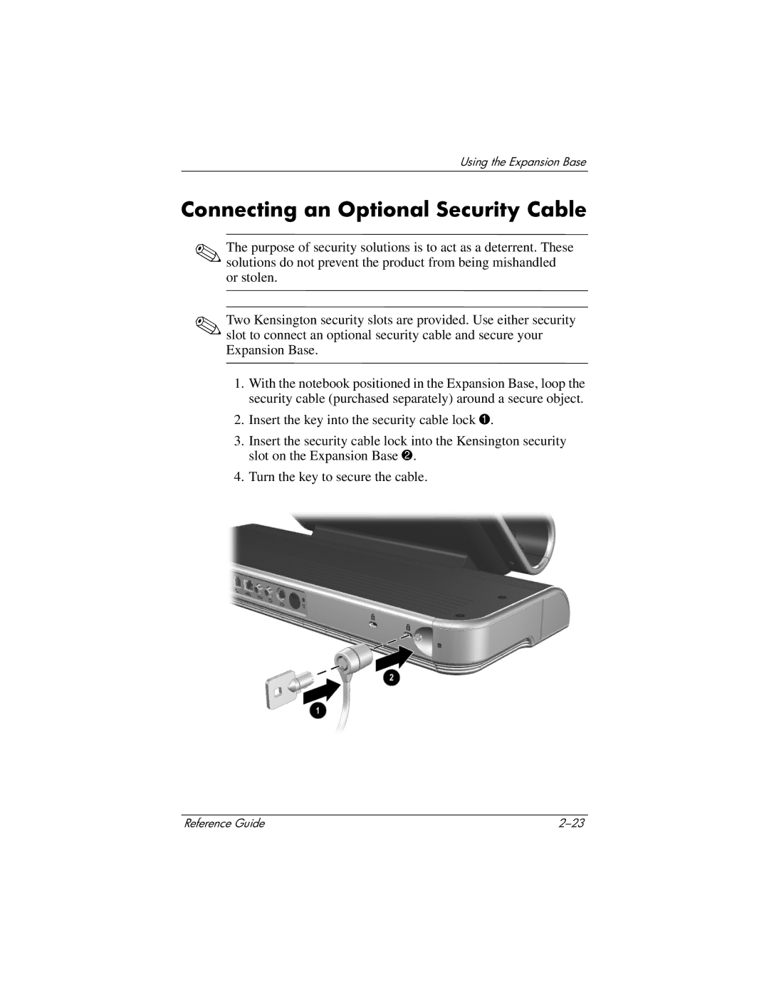 HP 3077WM, 3016US, 3017CL, 3015US, 3018CL, 3015CA, 3005US, 3008CL, 3020US, 3019CL, 3028CL Connecting an Optional Security Cable 